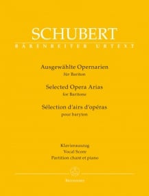 Schubert: Selected Opera Arias for Baritone published by Barenreiter