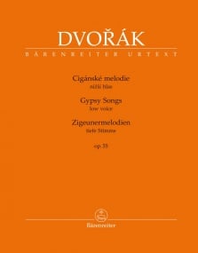 Dvorak: Gypsy Songs for Low Voice and Piano Opus 55 published by Barenreiter