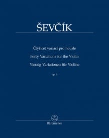 Sevcik: 40 Variations Opus 3 for the Violin published by Barenreiter