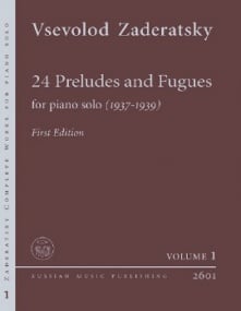 Zaderatsky: 24 Preludes & Fugues for Piano published by Russian Music Publishing