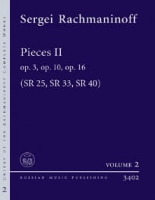Rachmaninov: Pieces II Opus 3,10 & 16 for Piano published by Russian Music Publishing