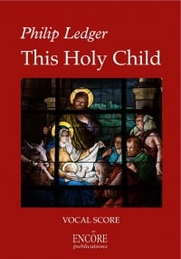 Ledger: This Holy Child published by Encore - Vocal Score