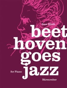 Beethoven Goes Jazz for Piano published by Barenreiter