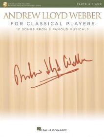 Andrew Lloyd Webber for Classical Players - Flute published by Hal Leonard (Book/Online Audio)