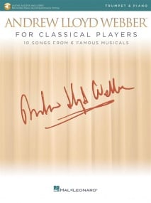 Andrew Lloyd Webber for Classical Players - Trumpet published by Hal Leonard (Book/Online Audio)