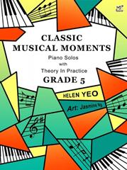 Classic Musical Moments - Piano Solos With Theory in Practice Grade 5 published by Rhythm MP