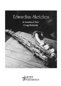 Rickards: Edwardian Sketches for Saxophone published by Saxtet