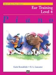 Alfred's Basic Piano Course: Ear Training Book 4