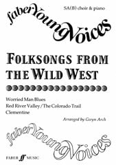 Folksongs from the Wild West SA(Bar/A) published by Faber