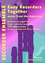 Easy Recorders Together - Music from the Americas published by Phoenix