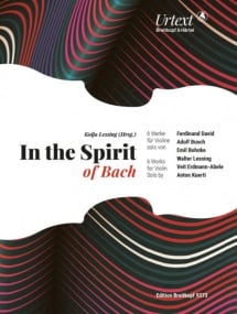 In the Spirit of Bach - 6 Works for Violin Solo published by Breitkopf