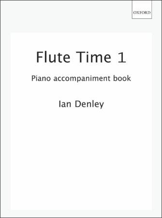 Flute Time 1 published by OUP (Piano Accompaniment)