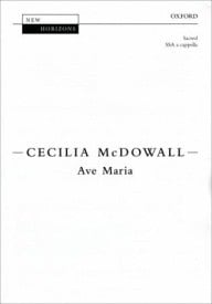 McDowall: Ave Maria SSA published by OUP