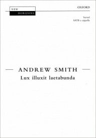 Smith: Lux illuxit laetabunda SATB published by OUP