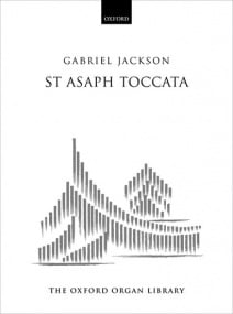 Jackson: St Asaph Toccata for Organ published by OUP