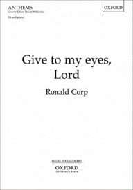 Corp: Give to my eyes, Lord SA published by OUP