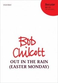 Chilcott: Out in the rain (Easter Monday) SA published by OUP