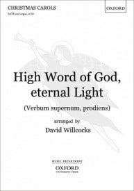 Willcocks: High Word of God, eternal Light (Verbum supernum, prodiens) SATB published by OUP