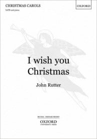 Rutter: I wish you Christmas SATB published by OUP