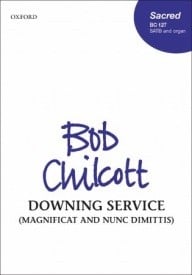 Chilcott: Magnificat & Nunc Dimittis (Downing Service) published by OUP