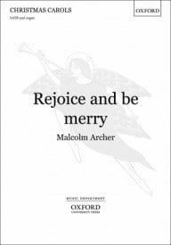 Archer: Rejoice and be merry SATB published by OUP