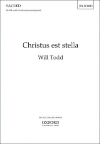 Todd: Christus est stella SSATB published by OUP