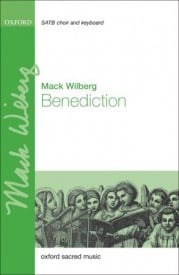 Wilberg: Benediction SATB published by OUP