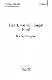 Ellingboe: Heart, we will forget him! SATB published by OUP