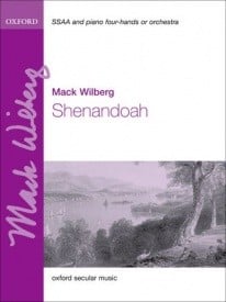 Wilberg: Shenandoah SSAA published by (OUP)
