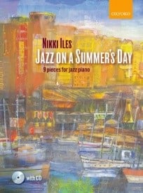 Iles: Jazz on a Summer's Day for Piano published by OUP