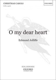 Jolliffe: O my dear heart SATB published by OUP