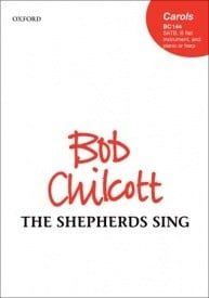 Chilcott: The shepherds sing SATB published by OUP