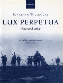 Willcocks: Lux perpetua published by OUP - Vocal Score