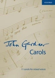 Gardner: John Gardner Carols published by OUP