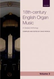 Anthology of 18th-century English Organ Music Volume 3