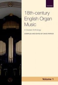 Anthology of 18th-century English Organ Music Volume 1