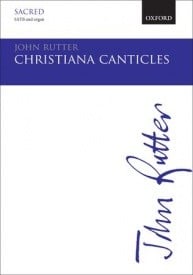 Rutter: Christiana Canticles SATB published by OUP