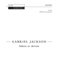 Jackson: Adoro te devote SATB published by OUP
