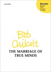 Chilcott: The Marriage of True Minds SATB published by OUP