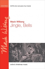 Wilberg: Jingle, Bells SATB published by OUP