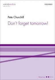 Churchill: Don't Forget Tomorrow SATB published by OUP
