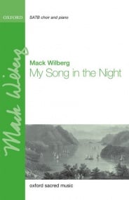 Wilberg: My Song in the Night SATB published by OUP