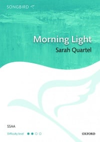 Quartel: Morning Light SSAA published by OUP
