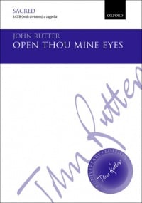 Rutter: Open thou mine eyes SATB published by OUP
