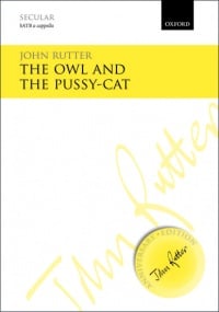 Rutter: The Owl and the Pussy-cat SATB published by OUP