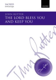 Rutter: The Lord bless you and keep you SATB published by OUP