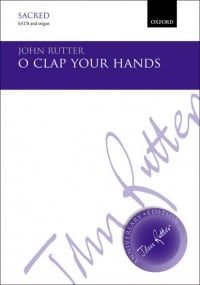 Rutter: O clap your hands SATB published by OUP