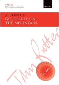 Rutter: Go, tell it on the mountain SATB published by OUP