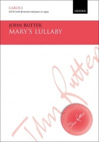 Rutter: Mary's Lullaby SATB published by OUP