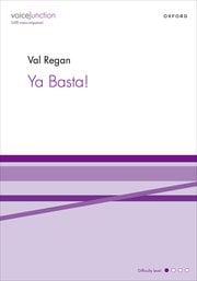 Regan: Ya Basta! SATB published by OUP